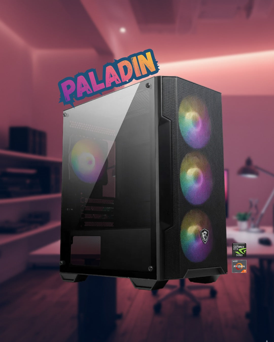 Gamer Paladin / Amd Ryzen 7 8700F - RTX 3050 6GB